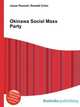 Okinawa Social Mass Party, Jesse Russell,Ronald Cohn 