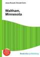 Waltham, Minnesota, Jesse Russell,Ronald Cohn 