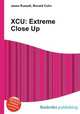 XCU: Extreme Close Up, Jesse Russell,Ronald Cohn 