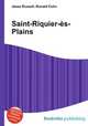 Saint-Riquier-es-Plains, Jesse Russell,Ronald Cohn 