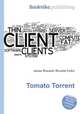 Tomato Torrent, Jesse Russell,Ronald Cohn 