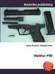 Walther P99, Jesse Russell,Ronald Cohn 