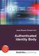 Authenticated Identity Body, Jesse Russell,Ronald Cohn 