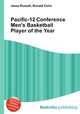Pacific-12 Conference Men's Basketball Player of the Year, Jesse Russell,Ronald Cohn 