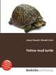 Yellow mud turtle, Jesse Russell,Ronald Cohn 