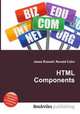 HTML Components, Jesse Russell,Ronald Cohn 