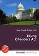 Young Offenders Act, Jesse Russell,Ronald Cohn 