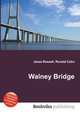 Walney Bridge, Jesse Russell,Ronald Cohn 