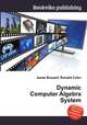 Dynamic Computer Algebra System, Jesse Russell,Ronald Cohn 