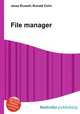 File manager, Jesse Russell,Ronald Cohn 