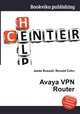 Avaya VPN Router, Jesse Russell,Ronald Cohn 