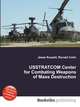USSTRATCOM Center for Combating Weapons of Mass Destruction, Jesse Russell,Ronald Cohn 