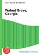Walnut Grove, Georgia, Jesse Russell,Ronald Cohn 
