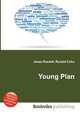 Young Plan, Jesse Russell,Ronald Cohn 
