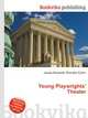 Young Playwrights' Theater, Jesse Russell,Ronald Cohn 