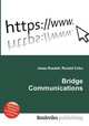 Bridge Communications, Jesse Russell,Ronald Cohn 