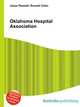 Oklahoma Hospital Association, Jesse Russell,Ronald Cohn 