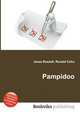 Pampidoo, Jesse Russell,Ronald Cohn 