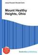 Mount Healthy Heights, Ohio, Jesse Russell,Ronald Cohn 