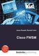 Cisco FWSM, Jesse Russell,Ronald Cohn 