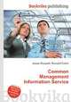 Common Management Information Service, Jesse Russell,Ronald Cohn 