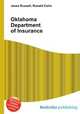Oklahoma Department of Insurance, Jesse Russell,Ronald Cohn 