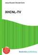 XHCNL-TV, Jesse Russell,Ronald Cohn 