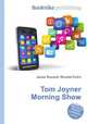 Tom Joyner Morning Show, Jesse Russell,Ronald Cohn 