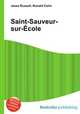Saint-Sauveur-sur-?cole, Jesse Russell,Ronald Cohn 