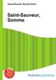 Saint-Sauveur, Somme, Jesse Russell,Ronald Cohn 
