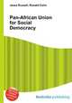 Pan-African Union for Social Democracy, Jesse Russell,Ronald Cohn 