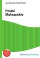 Pniaki Mokrzeskie, Jesse Russell,Ronald Cohn 