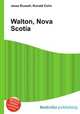 Walton, Nova Scotia, Jesse Russell,Ronald Cohn 