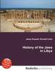 History of the Jews in Libya, Jesse Russell,Ronald Cohn 