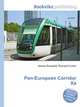 Pan-European Corridor Xa, Jesse Russell,Ronald Cohn 