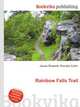 Rainbow Falls Trail, Jesse Russell,Ronald Cohn 