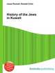 History of the Jews in Kuwait, Jesse Russell,Ronald Cohn 