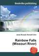 Rainbow Falls (Missouri River), Jesse Russell,Ronald Cohn 