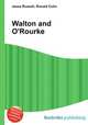 Walton and O'Rourke, Jesse Russell,Ronald Cohn 