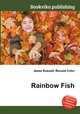 Rainbow Fish, Jesse Russell,Ronald Cohn 