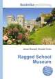 Ragged School Museum, Jesse Russell,Ronald Cohn 