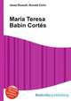 Maria Teresa Babin Cortes, Jesse Russell,Ronald Cohn 
