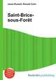 Saint-Brice-sous-Foret, Jesse Russell,Ronald Cohn 