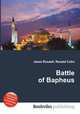 Battle of Bapheus, Jesse Russell,Ronald Cohn 