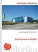 Yemelyanovo Airport, Jesse Russell,Ronald Cohn 
