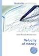 Velocity of money, Jesse Russell,Ronald Cohn 