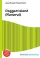 Ragged Island (Nunavut), Jesse Russell,Ronald Cohn 