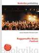 Raggamuffin Music Festival, Jesse Russell,Ronald Cohn 