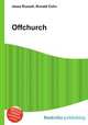 Offchurch, Jesse Russell,Ronald Cohn 