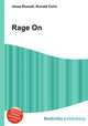 Rage On, Jesse Russell,Ronald Cohn 
